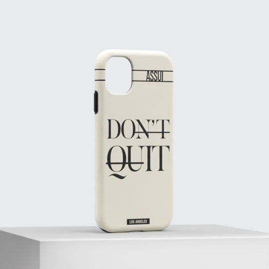 ASSUI Custom Shellfie Case for iPhone 11 - Don't Quit