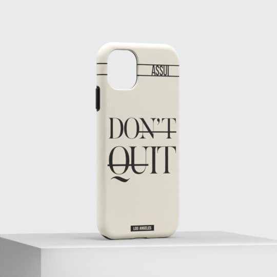 ASSUI Custom Shellfie Case for iPhone 11 Pro Max - Don't Quit