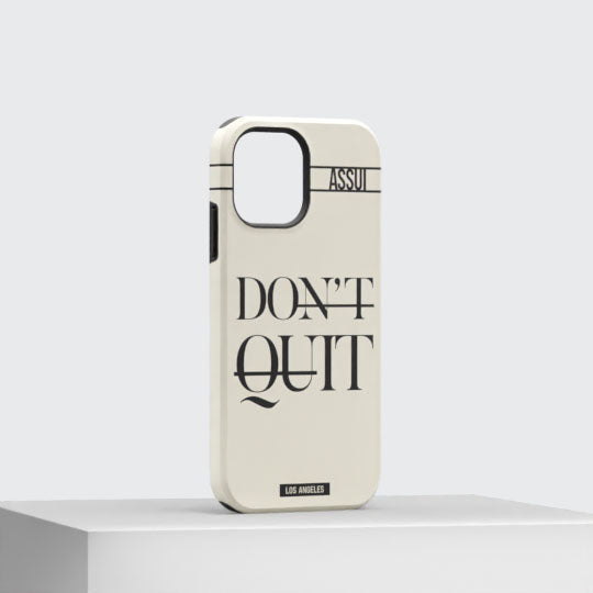 ASSUI Custom Shellfie Case for iPhone 12 - Don't Quit