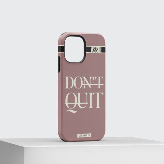 ASSUI Custom Shellfie Case for iPhone 12 - Don't Quit